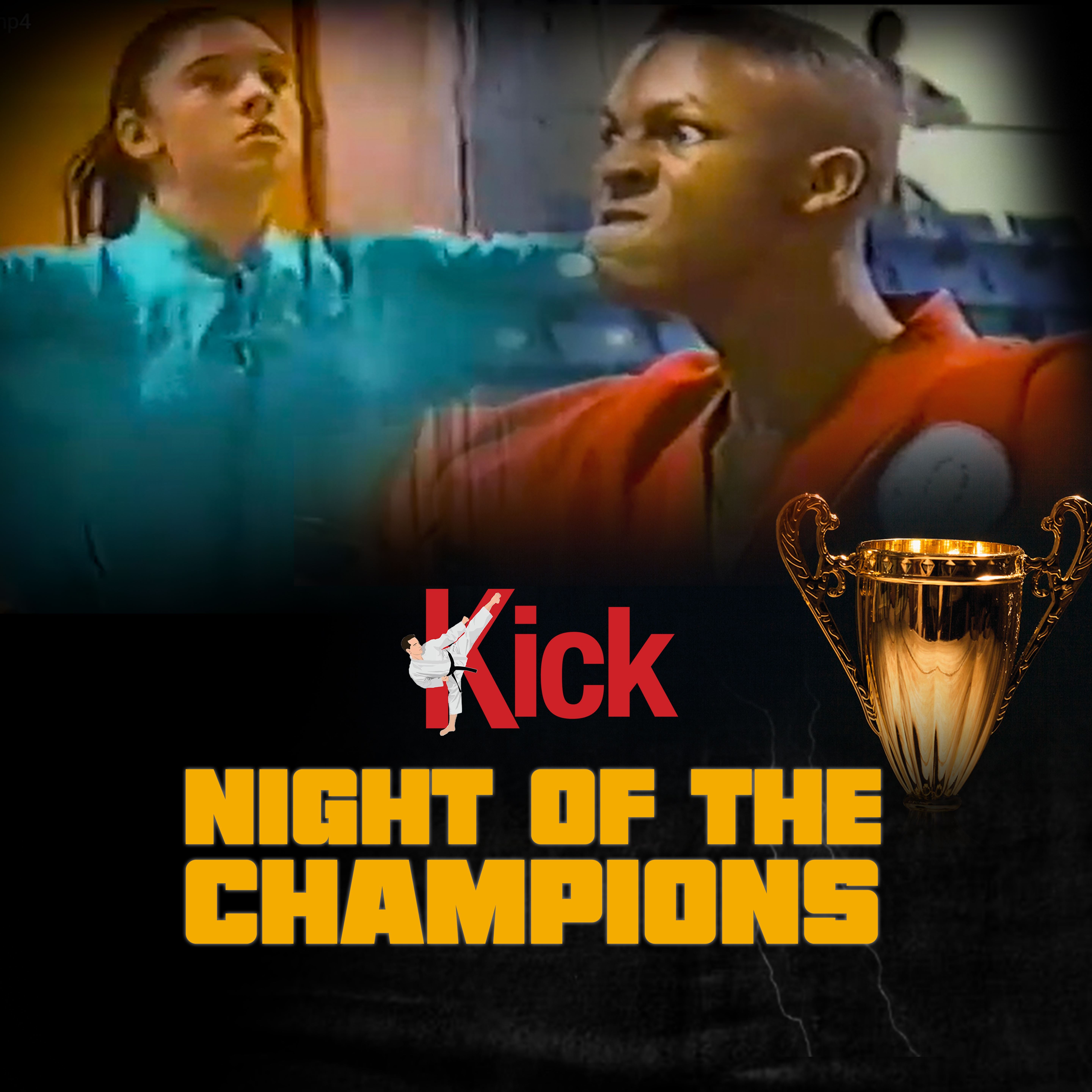 #4 - Kick Episode 5: Night of the Champions