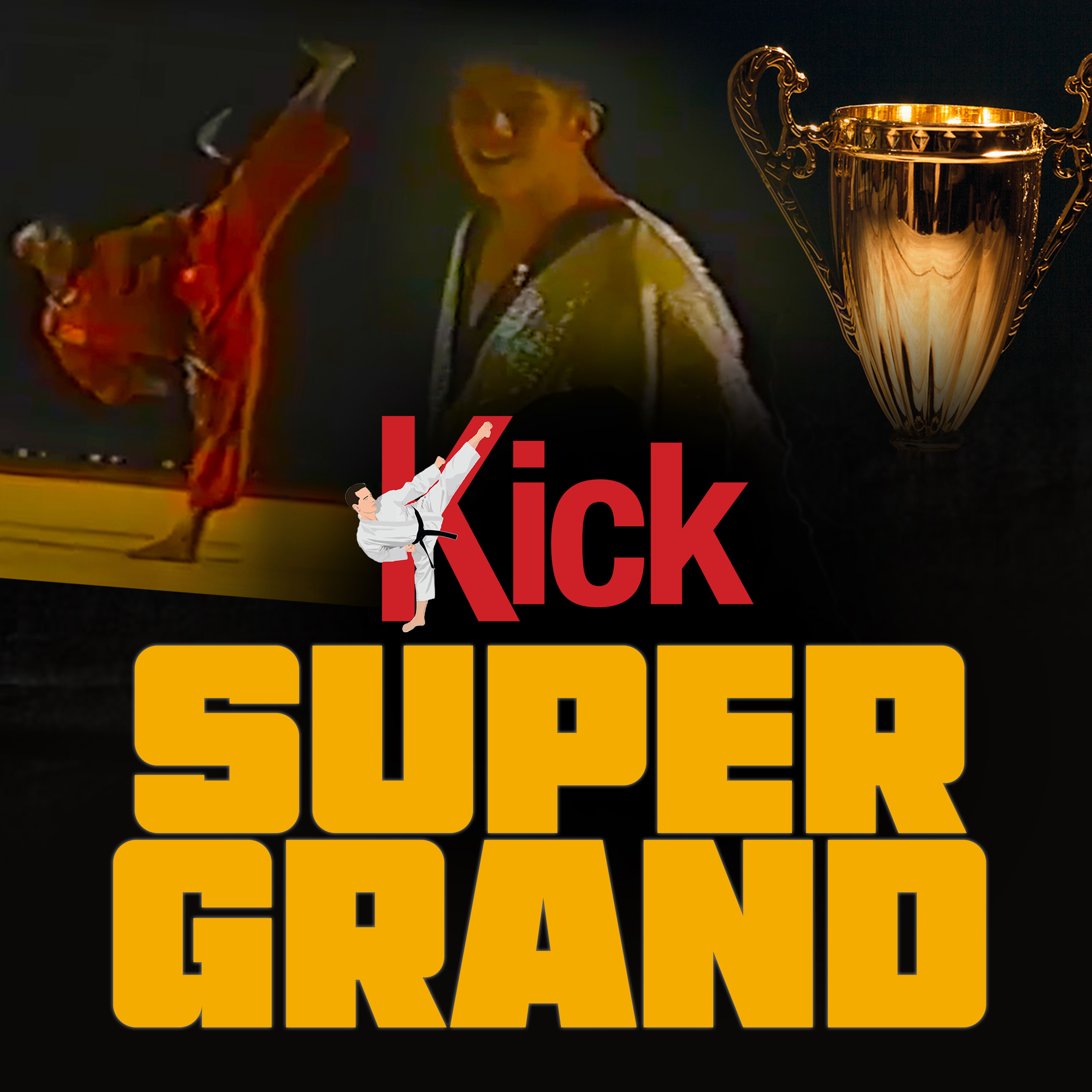 #2 - Kick Episode 7: Super Grand