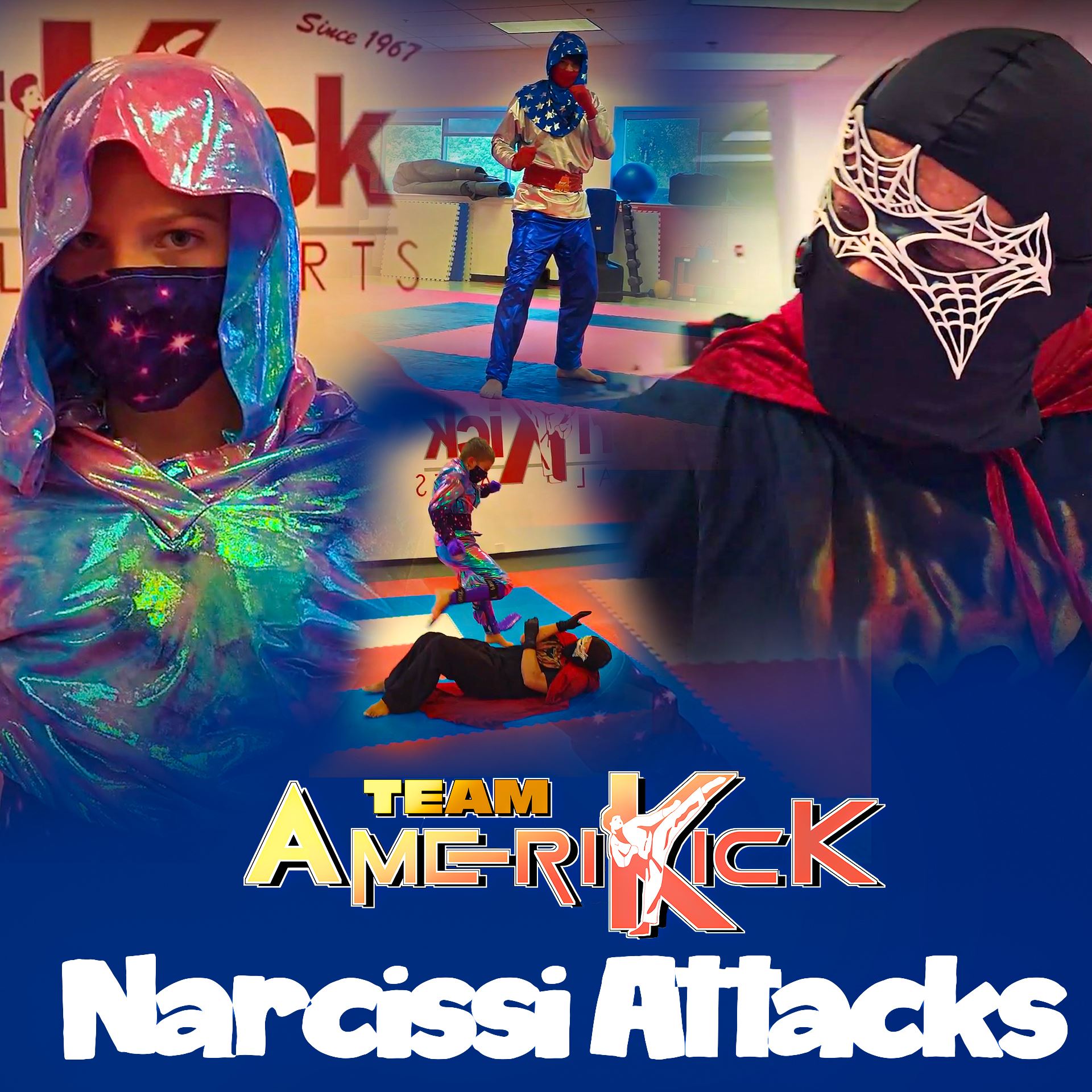 #10 - Team Amerikick: NARCISSI ATTACKS!