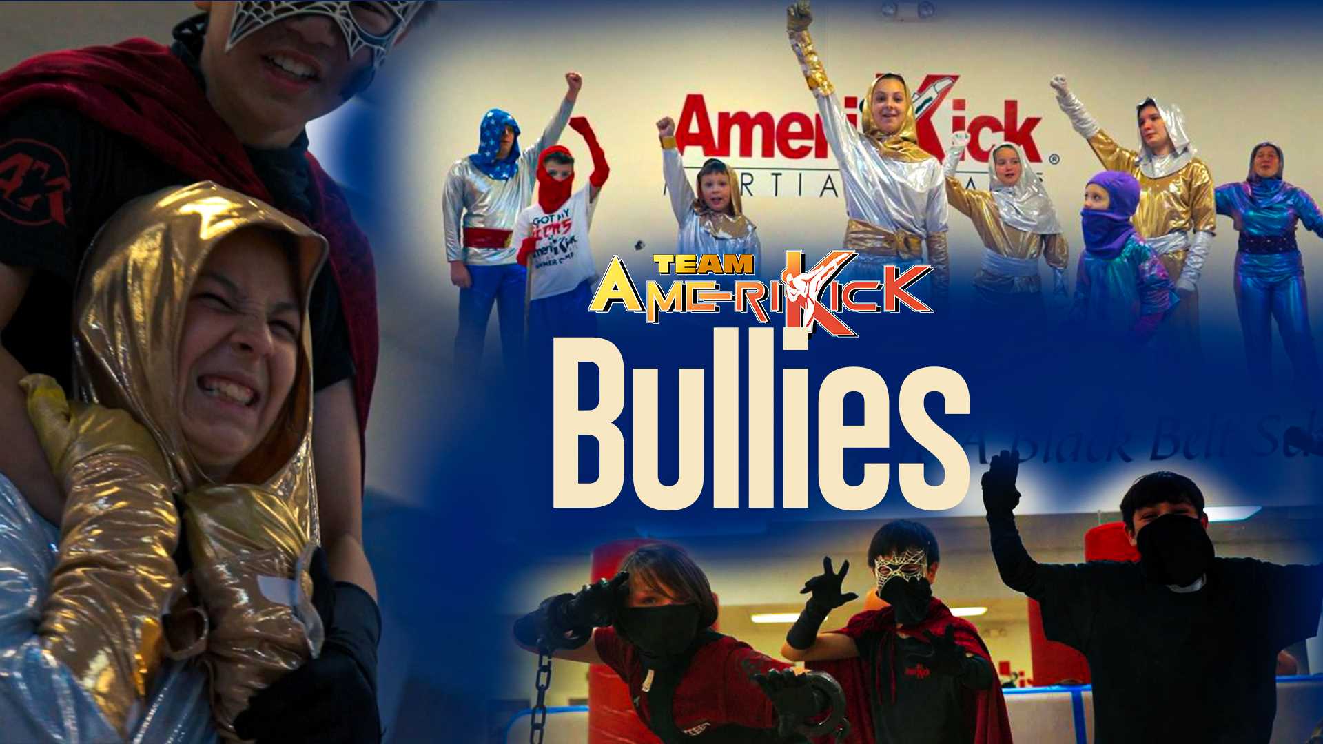 Amerikick Action | Team AmeriKick: BULLIES