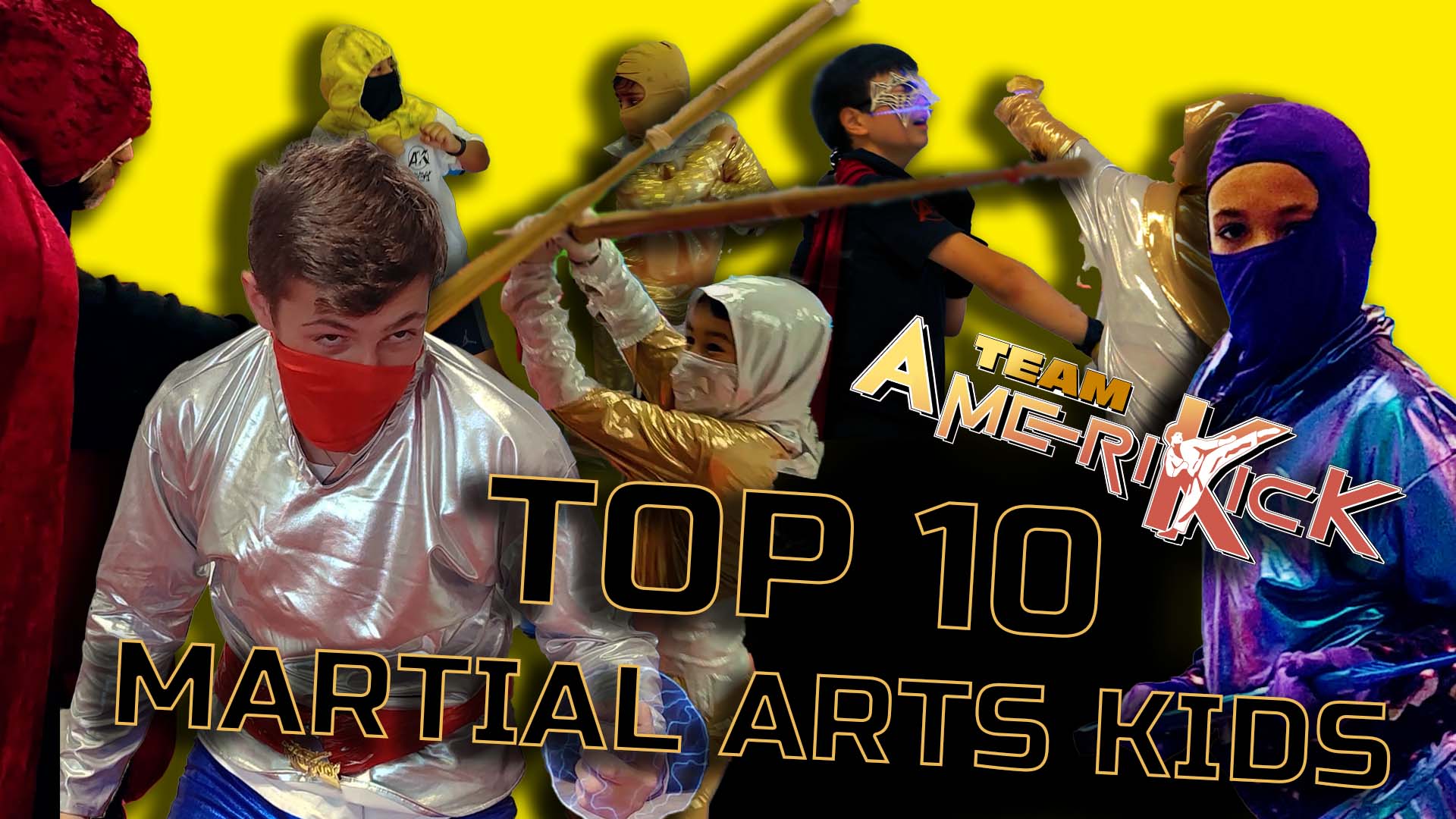 Amerikick Action | TOP TEN MARTIAL ARTS KIDS COUNTDOWN